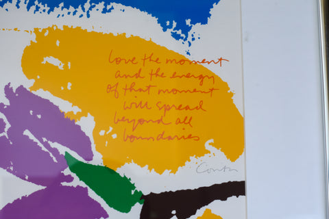 Corita Kent, Love the Moment. Serigraph, editioned 2/200